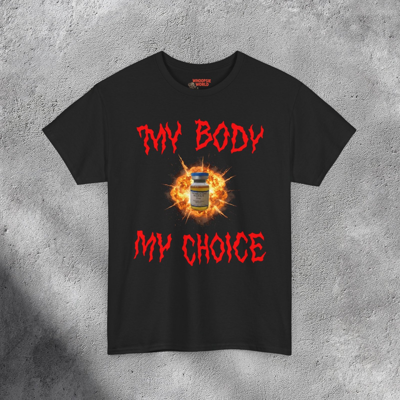 My Body My Choice Tren Bottle - Inappropriate Gym Humor Meme T-shirt