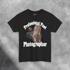 Professional Feet Photographer - Inappropriate Meme T-shirt